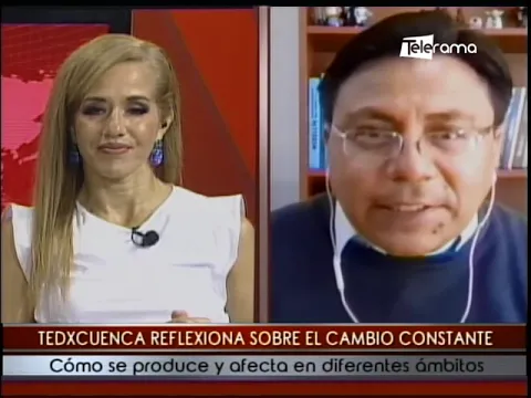 Tedxcuenca reflexiona sobre el cambio constante cómo se produce y afecta en diferentes ámbitos