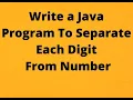 Java program to separate each digit from a number Use while loop in Java