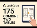 Combine Two Tables Left Join Leetcode 175
