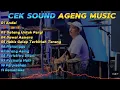 Download Lagu CEK SOUND AGENG MUSIC NO VOCAL