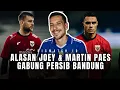 Lagu Alasan Joey Pelupessy \u0026 Maarten Paes Gabung Persib Bandung