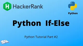 Python tutorial Python IF-ELSE - HackerRank solution