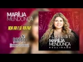 MARILIA MENDONÇA - NEM FOI E JÁ VOLTOU (ÁUDIO CD/DVD REALIDADE 2017 - OFICIAL)
