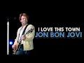 Download Lagu Jon Bon Jovi - I Love This Town (Live)