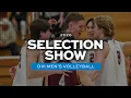 2026 NCAA DIII men s volleyball championship selection show