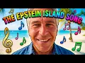 The Epstein Island Song