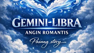 gemini libra angin romantis pasang story