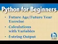 Python Calculations with Variables Future Year