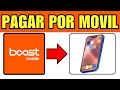 Como PAGAR mi Linea de BOOST MOBILE por Telefono GUIA COMPLETA