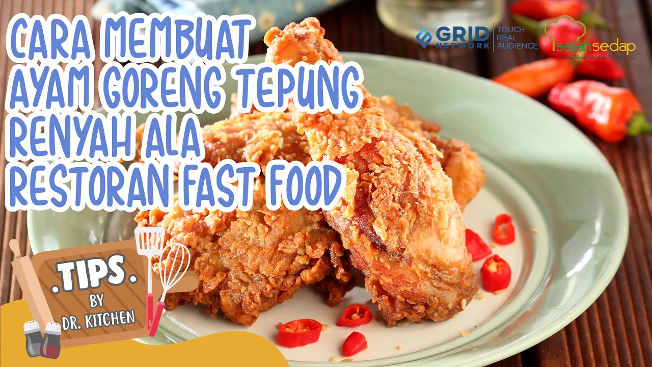 Cara Membuat Ayam Goreng Tepung Renyah ala Restoran Fast Food, Gampang! Cara Membuat Ayam Goreng Tepung Renyah ala Restoran Fast Food, Gampang!