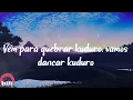 Lucenzo - Vem Dancar Kuduro (Lyrics)