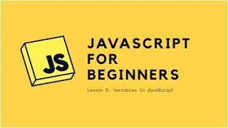 JavaScript For Beginners In Arabic Lesson 3 Variables in JavaScript