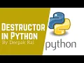 Destructor in Python Python Tutorial