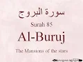 Download Lagu Hifz / Memorize Quran 85 Surah Al-Buruj by Qaria Asma Huda with Arabic Text and Transliteration