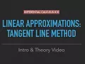 Differential Calculus Linear Approximations Tangent Line Method