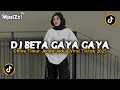 Lagu DJ BETA GAYA GAYA - CHINA TIMUR JEDAG JEDUG VIRAL TIKTOK TERBARU 2025 