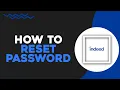 How To Reset Indeed Account Password Quick Tutorial