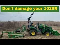 E19 John Deere 1025R and the Frontier RC2048 brush hog - Selecting the right size rotary cutter