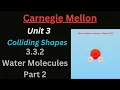 CM CS0 Unit 3 Lesson 3 Water Molecules Part 2