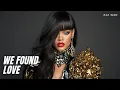 Lagu Max Oazo - We Found Love (Cover Remix) by Rihanna x Calvin Harris (What is takes to come alive)