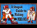 A Stupid Guide to Making MHA OCs My Hero Academia
