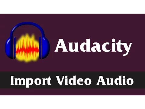 Download MP3 Import & Edit Video Audio in Audacity | Download and Install FFMpeg