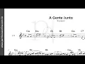A Gente Junto ♪ Anavitória | Partitura