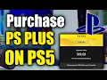 How to Purchase PlayStation Plus Subscription on PS5 Best Method