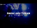 Download Lagu Pakai Aku Tuhan - Putri Siagian (Lirik) Lagu Rohani