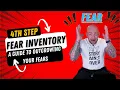 4th Step Fear Inventory A Guide To Outgrowing Your Fears