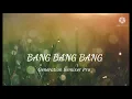 Download Lagu Andy Remixer Bang Bang Bang simple fungky