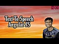 EPISODE 36 TEXT TO SPEECH ANGULAR JS