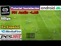 Cómo Jugar PES 2013 de PC en ANDROID 60fps Gamehub 5.3.5 Configuración FIX Solucionar AUDIO INSTALAR