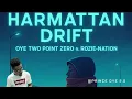 Download Lagu HARMATTAN DRIFT – Prince Oye 2.0 (Amapiano 2025) [Official Audio]