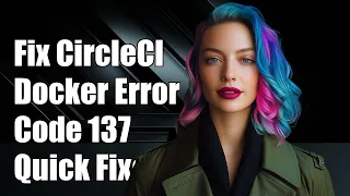 Fixing CircleCI Docker Exited with Code 137 Common Causes and Solutions