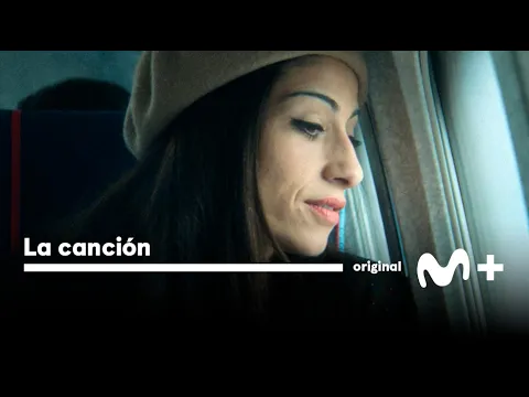 La canción: Tráiler oficial | Movistar Plus+