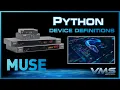 Python - Device Definitions MUSE