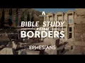 Bible Study Borders Ephesians Full Trailer