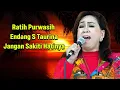 Download Lagu Ratih Purwasih \u0026 Endang S Taurina - Jangan Sakiti Hatinya