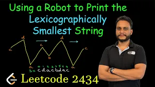 Using a Robot to Print the Lexicographically Smallest String Leetcode 2434