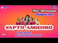 Download Lagu Live Streaming Campursari SAPTO ANGGORO di Dsn. Petiken gang angker rw.2 Kec. Driyo Rejo Kab. Gresik