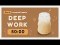 4 HOUR study with me london fog lofi for ad brains