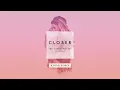 The Chainsmokers - Closer (R3hab Remix Audio) ft. Halsey