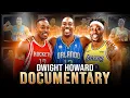 The Inspiring Story of Dwight Howard