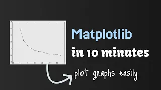 Matplotlib in 10 Minutes Quick Easy Data Visualization