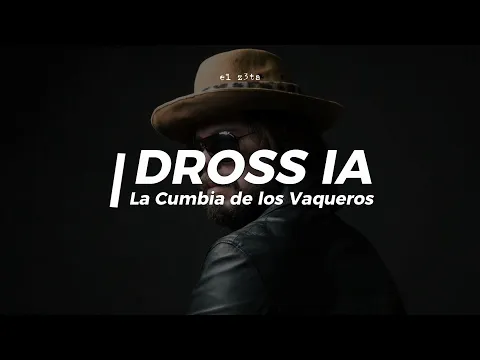 Download MP3 Dross Rotzank Cover IA La Cumbia de los Vaqueros [con letra]