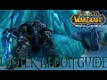 Best WOTLK Addons Guide Interface Guide - WOW Classic