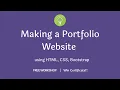 Making a Portfolio Website using HTML CSS Bootstrap FREE Workshop