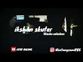 Iksan Skuter-Rindu Sahabat (lyrik video)