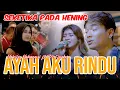 Download Lagu AYAH AKU RINDU (TRI SUAKA ) - NABILA MAHARANI FT TRI SUAKA